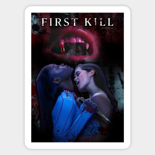 First Kill | Juliette and Calliope - The Bite Sticker